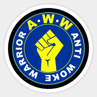 Anti Woke Warrior Sticker